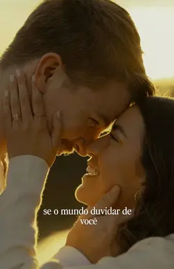 Se o mundo duvidar 