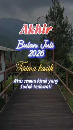 Akhir Bulan Juli