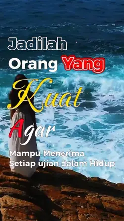 Jadilah orng yg kuat