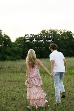 stay humble and kind