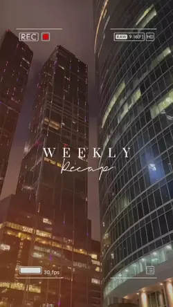 Weekly Recap