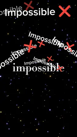 Impossible 