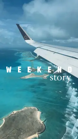Weekend Story