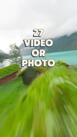 27 video or photo 