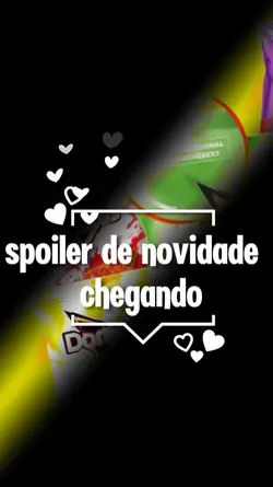 spoiler de novidade