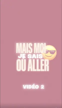 Je sais où alle