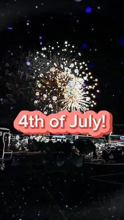 4th of July
