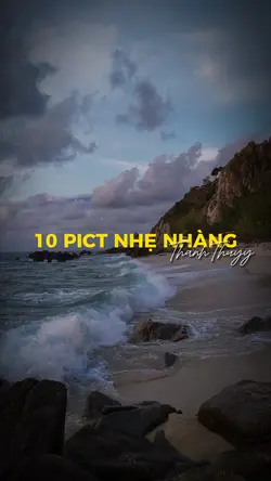 10 pict nhẹ nhàng