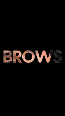 BROWS