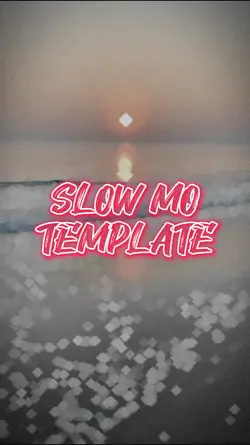 Slow mo Template 