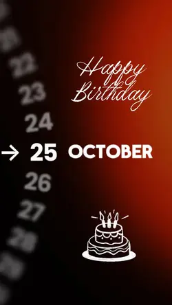 HBD 25 OCTOBER