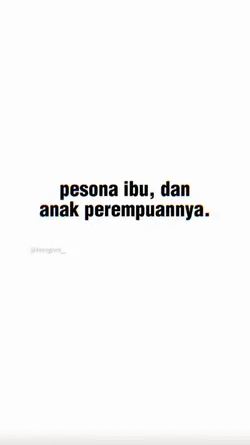 PESONA IBU DAN
