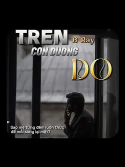 Trên Con Đường Đó 