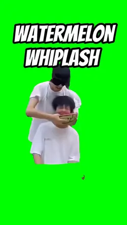 Watermelon whiplash 
