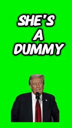 She's a dummy 