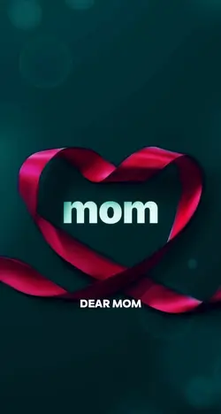 Dear Mom 