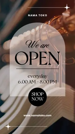 story : we are open