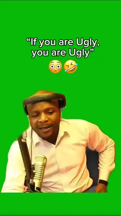 If you are Ugly 