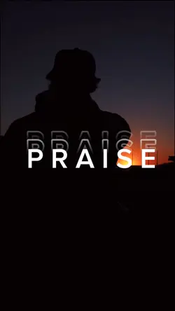 Praise the Lord