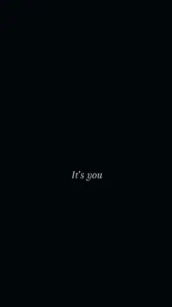 It’s Only Me And You