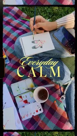 everyday calm