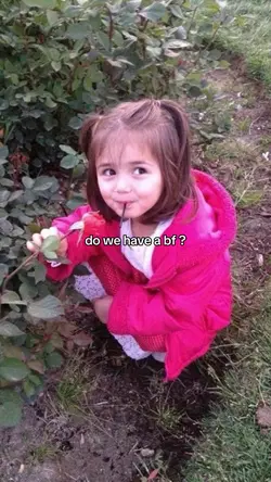 do we have a bf? 