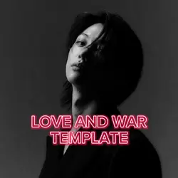 LOVE AND WAR