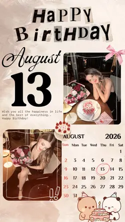 BIRTHDAY 13 AUGUST