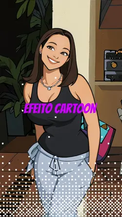 EFEITO CARTOON 