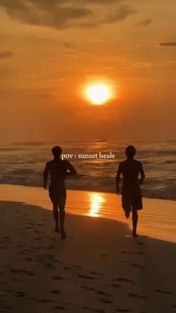pov : sunset heals