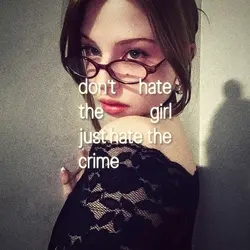 Don't hate the girl