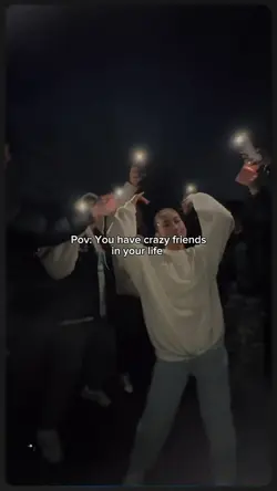 crazy friends