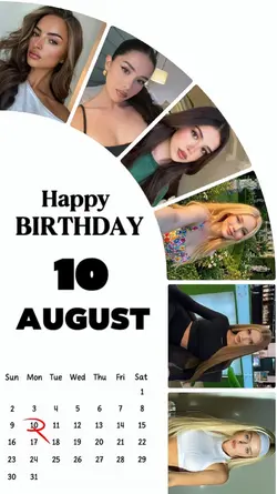 BIRTHDAY 10 AUGUST 