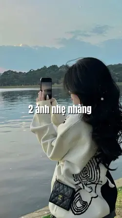 2 Ảnh nhẹ nhàng 