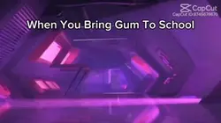 I CANT HAVE GUM!!! 