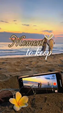 Moment To Keep