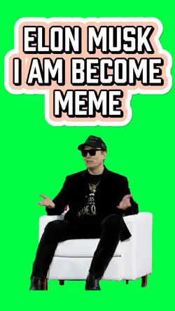I AM BECOME MEME