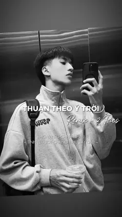 THUẬN THEO Ý TRỜI