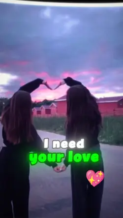need your love