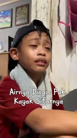 Airnya Dingin, Kayak