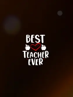best teacher ever