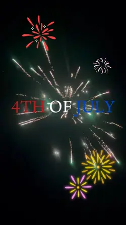 4TH OF JULY!!! 🇺🇸🎆🎇4️⃣