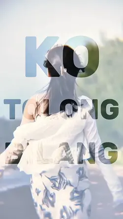 Ko tolong bilang 