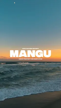 Mangu Cinematic Slow