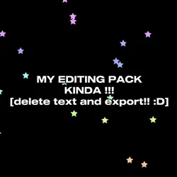 EDITING PACK!