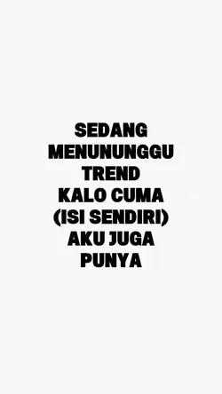 SEDANG MENUNGGU