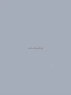 no makeup 