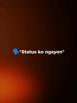 Status ko Ngayon 