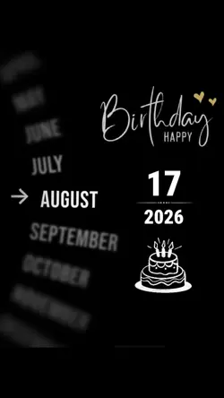 BDAY 17 AUGUST 2026