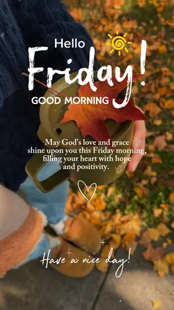 Hello Friday 🌞
